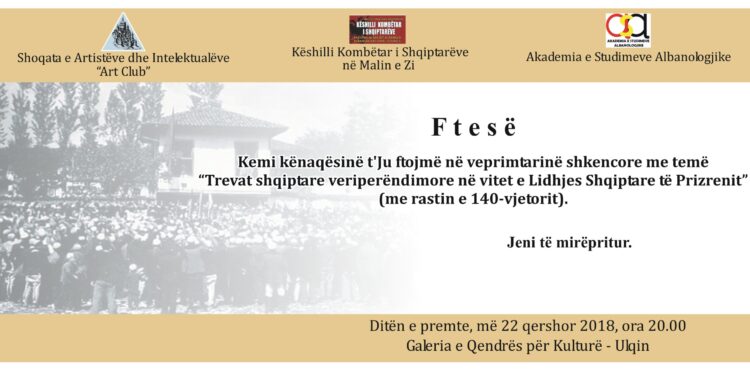 Njoftim: Neser në Ulqin shënohet 140-vjetori i Lidhjes Shqiptare të Prizrenit