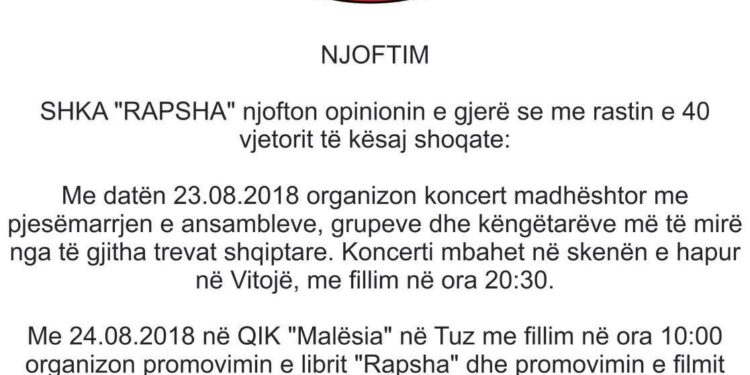 Njoftim: SH.K.A “Rapsha”, organizon koncert me rastin e 40 vjetorit të shoqatës