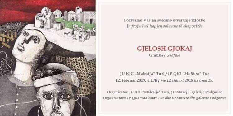 Ekspozitë e grafikave të piktorit më të njohur malësor Gjelosh Gjokaj