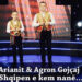 Arianit dhe Agron Gojçaj – Shqipen e kem nanë (video)