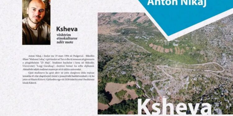 Doli nga shtypi libri “Ksheva-veshtrim etno-kulturor” i autorit Anton Nikaj