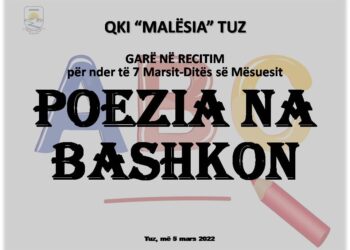 Manifestim për nder të 7 Marsit – Ditës së Mësuesit, në QKI “Malësia”