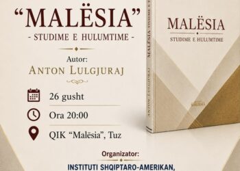 Promovohet monografia shkencore “Malësia – studime e hulumtime” e autorit Anton Lulgjuraj